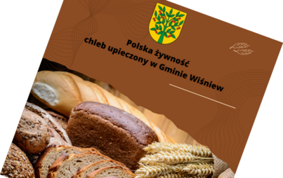 Zdjęcie do Dzień Polskiej Żywności-chleb Pana Henryka Bartczaka z Łupin