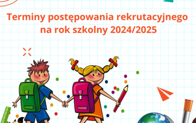 Zdjęcie do Rekrutacja na rok szkolny 2024/2025