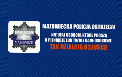 Zdjęcie do Mazowiecka Policja Ostrzega